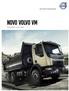 Volvo Trucks. Driving Progress. Novo Volvo VM. VOCACIONAL 6x4R / 8x4R
