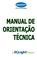 ÍNDICE 1. A EMPRESA... 3 2. INTRODUÇÃO... 3 3. PROPRIEDADES DAS CHAPAS DE POLICARBONATO ALVEOLARES... 4 4. ESTOCAGEM DE CHAPAS ALVEOLARES...