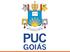 Estrutura Acadêmica e Administrativa da PUC Goiás