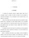 CAPITULO I 1. O PROBLEMA. 1.1.Introdução. O interesse dos estudiosos voltou-se, segundo Malina (1984), para a