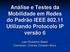 Análise e Testes da Mobilidade em Redes do Padrão IEEE 802.11 Utilizando Protocolo IP versão 6