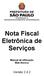 Nota Fiscal Eletrônica de Serviços Manual de Utilização Web Service
