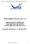 REGULAMENTO MOZCAR Parte 175 CERTIFICAÇÃO E OPERAÇÃO DOS SERVIÇOS DE GESTÃO DA INFORMAÇÃO AERONÁUTICA. Incluindo emenda No 1, 4 de Abril 2014