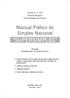 Juliana M. O. Ono Daniela Geovanini Fabio Rodrigues de Oliveira. Manual Prático do Simples Nacional SUPERSIMPLES