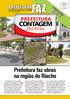 Prefeitura faz obras na região do Riacho PREFEITURA ESPECIAL REGIÃO RIACHO
