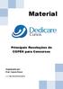 Material. Principais Resoluções do COFEN para Concursos. Organizado por: Prof. Cássio Rossi. Fonte: http://site.portalcofen.gov.