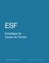 ESF. Estratégia de Saúde da Família. 16 Relatório de Gestão 2009, 2010, 2011 e 2012 (Copyright. Proibida cópia ou reprodução sem autorização do IABAS)