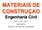 MATERIAIS DE CONSTRUÇAO Engenharia Civil. DECIV EM UFOP Aglomerantes Definições; Classificações; Propriedades