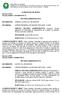 RECURSO ADMINISTRATIVO SUPERINTENDÊNCIA DE SEGUROS PRIVADOS SUSEP. PENALIDADE: multa de R$ 16.057,84. BASE LEGAL: Art. 88 do Decreto-Lei nº 73/66.