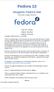 Fedora 13. Imagens Fedora live. Como utilizar a imagem Fedora live. Paul W. Frields Nelson Strother Nathan Thomas