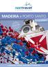 MADEIRA e PORTO SANTO