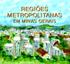 REGIÕES METROPOLITANAS EM MINAS GERAIS