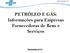 PETRÓLEO E GÁS: Informações para Empresas Fornecedoras de Bens e Serviços