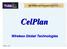 sua melhor parceria para o Sucesso... CelPlan Wireless Global Technologies Outubro / 2001 1