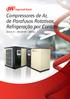 Compressores de Ar, de Parafusos Rotativos, Refrigeração por Contato. Série R 37 160 kw (50 200 hp)