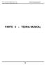 Apostila - Estruturação e Linguagem Musical I (2011) PARTE II TEORIA MUSICAL