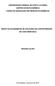 UNIVERSIDADE FEDERAL DE SANTA CATARINA CENTRO SÓCIO ECONÔMICO CURSO DE GRADUAÇÃO EM CIÊNCIAS ECONÔMICAS