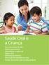 Saúde Oral e a Criança