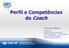 Perfil e Competências do Coach