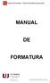 1 Manual de Formatura Centro Universitário Jorge Amado MANUAL FORMATURA
