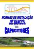 TLA-Capacitores 1 NORMA PARA INSTALAÇÃO DE BANCO DE CAPACITORES EM BAIXA TENSÃO ÍNDICE PÁG.