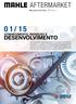 01/15. Aftermarket Newsletter Brasil DESENVOLVIMENTO CONHECIMENTO, INOVAÇÃO E