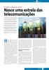 Nasce uma estrela das telecomunicações