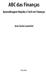 ABC das Finanças. Aprendizagem Rápida e Fácil em Finanças. José Carlos Lucentini. Novatec