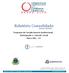 Relatório Consolidado Indicadores Quantitativos. Programa de Fortalecimento Institucional, Participação e Controle Social Barro Alto - GO