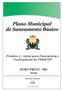 MUNICÍPIO DE OURO PRETO Plano Municipal de Saneamento Básico Programas Projetos e Ações