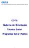 COTS - Caderno de Orientação Técnica Social Programas Setor Público Mar 2004