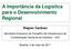 A Importância da Logística para o Desenvolvimento Regional Wagner Cardoso