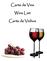 Carte de Vins. Wine List. Carta de Vinhos