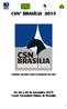 CSN* BRASÍLIA 2015 PROVAS VÁLIDAS PARA O RANKING DA CBH