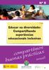 Educar na diversidade: Compartilhando experiências educacionais inclusivas