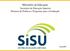 Ministério da Educação. Secretaria de Educação Superior Diretoria de Políticas e Programas para a Graduação