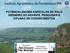 INSTITUT0 AGRONÔMICO DE PERNAMBUCO POTENCIALIDADES AGRÍCOLAS DO POLO GESSEIRO DO ARARIPE. PESQUISAS E DIFUSÃO DE CONHECIMENTOS