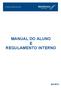 MANUAL DO ALUNO E REGULAMENTO INTERNO