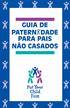 GUIA DE PATERN DADE PARA PAIS NÃO CASADOS