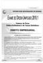 DIREITO EMPRESARIAL. Exame de Ordem 2010.1 Prova Prático-Profissional página 1 de 12 PEÇA PROFISSIONAL