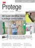 Protege. proteção : : saúde : : inovação. 3M Quest identifica riscos e protege contra ruídos