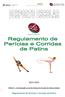 2014-2015. DSRLVT Coordenação Local do Desporto Escolar de Lisboa Cidade. Regulamento de Perícias e Corridas de Patins