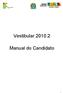 Vestibular 2010.2. Manual do Candidato