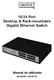 16/24 Port Desktop & Rack-mountable Gigabit Ethernet Switch