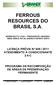 FERROUS RESOURCES DO BRASIL S.A.
