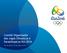 Comitê Organizador dos Jogos Olímpicos e Paraolímpicos Rio 2016. Rio de Janeiro, 30 de junho de 2011