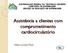 Assistência a clientes com comprometimento cardiocirculatório