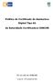 Política de Certificado de Assinatura Digital Tipo A1. da Autoridade Certificadora SINCOR PC A1 DA AC SINCOR