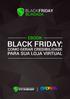 O que é Black Fraude?... Como comunicar seus clientes sobre sua participação na Black Friday... Como Manter seu site seguro para a Black Friday?...