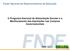 Fundo Nacional de Desenvolvimento da Educação. O Programa Nacional de Alimentação Escolar e o Monitoramento das Aquisições nas Compras Governamentais